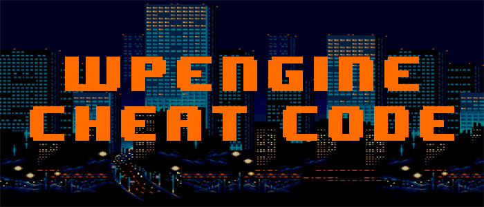 Save 20% At WPEngine With This Super Cool Cheat Code!